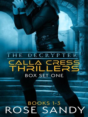 cover image of The Calla Cress Decrypter Thriller Series